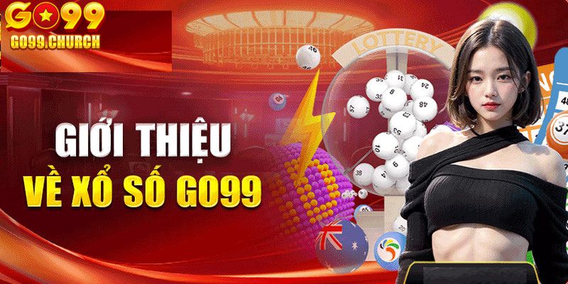 Khái quát về xổ số Go99